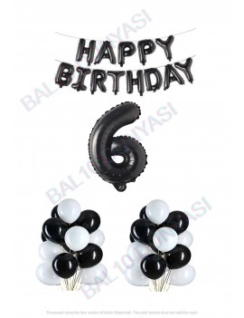 Happy Bırthday Siyah Renk Folyo Balon Latex Balon  ve Folyo Rakam Seti Yaş 6